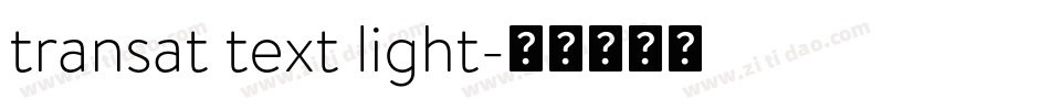 transat text light字体转换